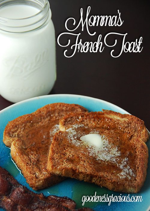 Momma's French Toast