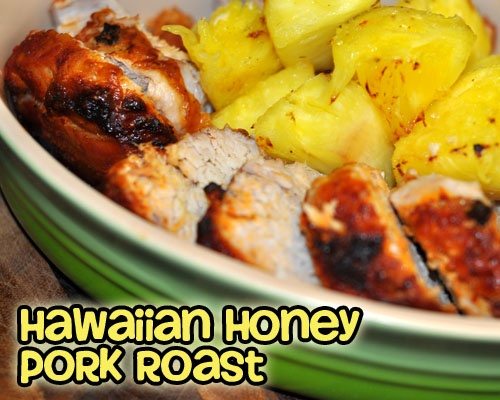 Hawaiian Honey Pork Roast