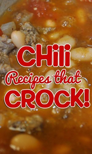 Chili Recipes that Crock