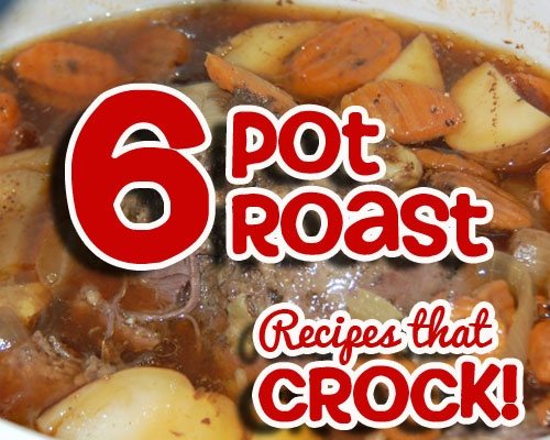 Recipes that Crock Pot Roast