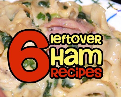 Leftover ham recipes