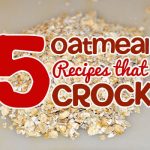 Crockpot Oatmeal Recipes