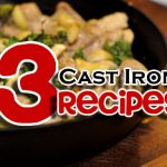 Recipes for Cast Iron Skillet