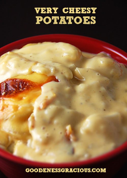 Very Cheesy Potatoes
