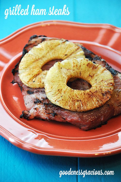 grilled ham steaks