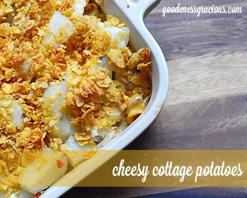 Cheesy Cottage Potatoes