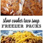 Crock Pot Freezer Packs: Taco Soup