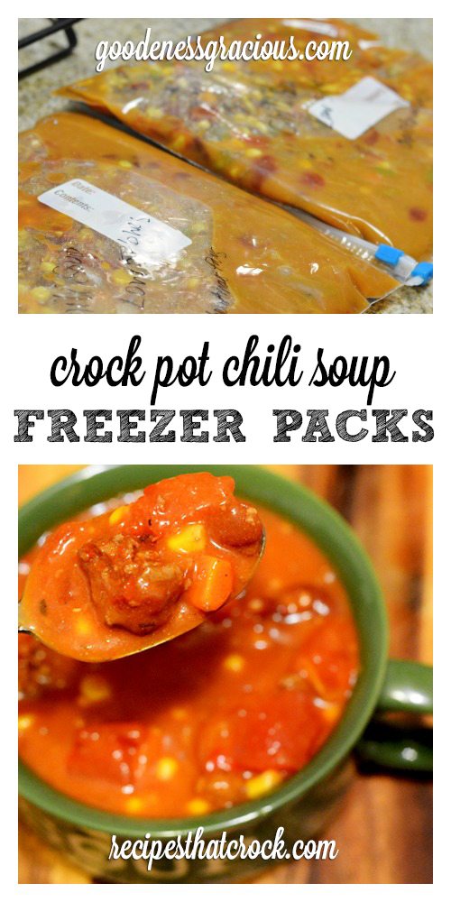 Crock Pot Freezer Packs Chili Soup GOODEness Gracious